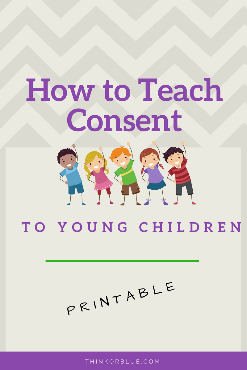 5 Ways to Teach Consent to Children at a Young Age Think
